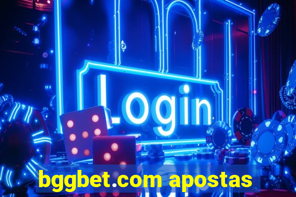 bggbet.com apostas